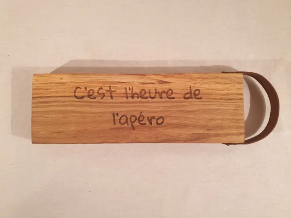 Bois : Chêne | Motif : Apéro